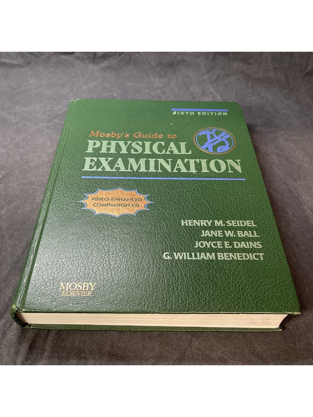 Mosby's Guide to Physical Examination, 6th Ed by Seidel, Ball Dains, & Benedict